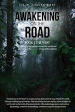 Awakening On The Road - Book 2 The West