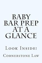 Baby Bar Prep at a Glance