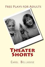Theater Shorts