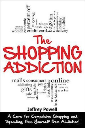 The Shopping Addiction