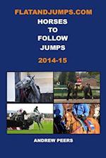 Flatandjumps.com Horses to Follow Jumps 2014-15