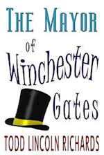 The Mayor of Winchester Gates