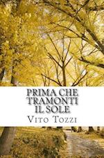 Prima Che Tramonti Il Sole