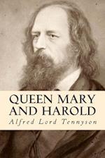 Queen Mary and Harold
