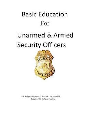 Basic Education For Unarmed & Armed Security Officers