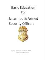 Basic Education For Unarmed & Armed Security Officers