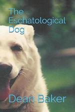 The Eschatological Dog