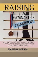 Raising a Gymnastics Champion