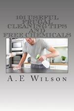 101 Useful Frugal Cleaning Tips and Free Chemicals