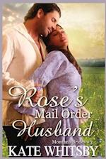 Rose's Mail Order Husband