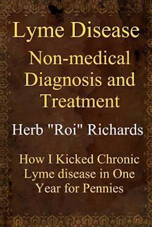 Lyme Disease Non Medical Diagnosis and Treatment