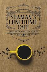 Shaman's Lunchtime Cafe