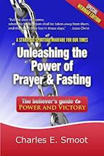 Unleashing the Power of Prayer & Fasting