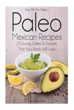 Pass Me the Paleo's Paleo Mexican Recipes