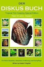 Der Diskus Buch Tropical Fish Keeping Special Edition