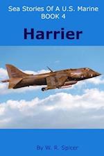 Sea Stories of a U.S. Marine Book 4 Harrier