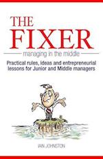 The Fixer - Managing in the Middle