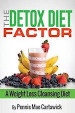 The Detox Diet Factor