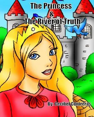 The Princess & the River of Truth