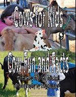 Cows for Kids Cow Fun and Facts