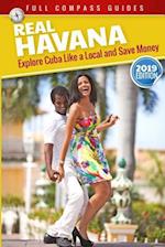 Real Havana: Explore Cuba Like A Local And Save Money 