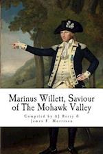 Marinus Willett, Saviour of the Mohawk Valley