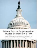 Private Sector Programs That Engage Students in Stem