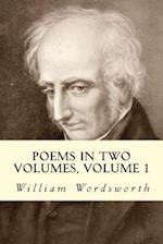 Poems in Two Volumes, Volume 1