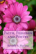 Faith, Feelings and Poetry