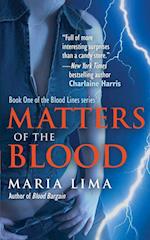 Matters of the Blood