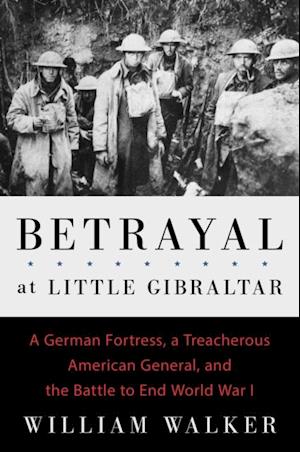 Betrayal at Little Gibraltar