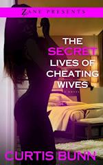 Secret Lives of Cheating Wives