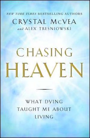 Chasing Heaven