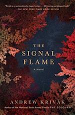 The Signal Flame