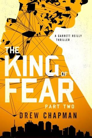 King of Fear: Part Two