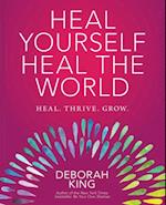 Heal Yourself--Heal the World