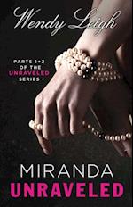 Miranda Unraveled