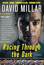 Racing Through the Dark