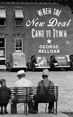 When the New Deal Came to Town