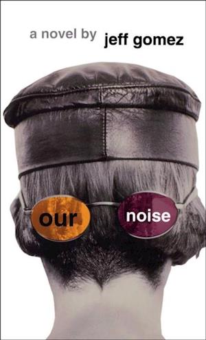 Our Noise