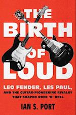Birth of Loud