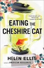 Eating The Cheshire Cat