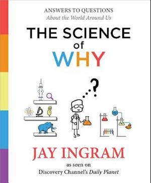 The Science of Why