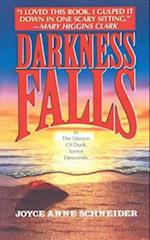 DARKNESS FALLS