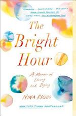 The Bright Hour