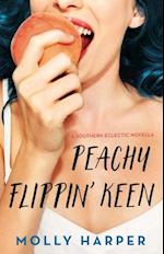 Peachy Flippin' Keen