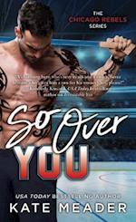 So Over You, Volume 2
