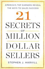 21 Secrets of Million-Dollar Sellers