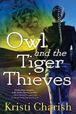 Owl and the Tiger Thieves