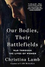 Our Bodies, Their Battlefields